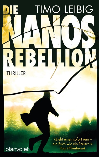 Die Nanos-Rebellion, Timo Leibig - Paperback - 9783734108723