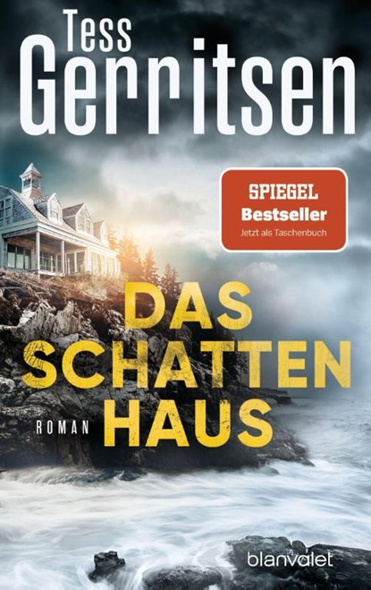 Das Schattenhaus, Tess Gerritsen - Paperback - 9783734109263