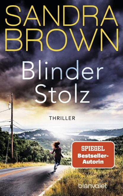 Blinder Stolz, Sandra Brown - Paperback - 9783734109409