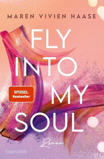 Fly into my Soul, Maren Vivien Haase - Paperback - 9783734110047