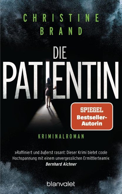 Die Patientin, Christine Brand - Paperback - 9783734110474