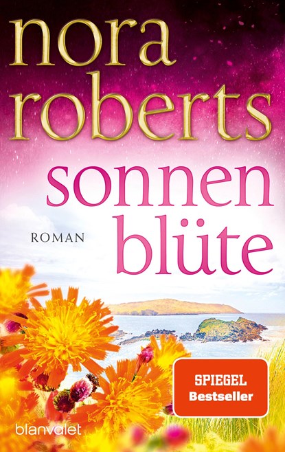 Sonnenblüte, Nora Roberts - Paperback - 9783734110504