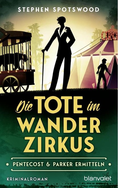 Die Tote im Wanderzirkus, Stephen Spotswood - Paperback - 9783734110634