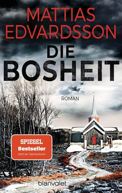 Die Bosheit, Mattias Edvardsson - Paperback - 9783734111815