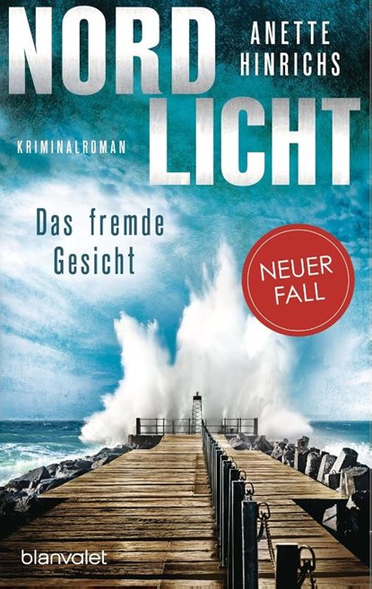 Nordlicht - Das fremde Gesicht, Anette Hinrichs - Paperback - 9783734112096