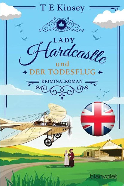 Lady Hardcastle und der Todesflug, T E Kinsey - Paperback - 9783734113550