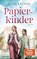 Papierkinder, Julia Kröhn - Paperback - 9783734113956