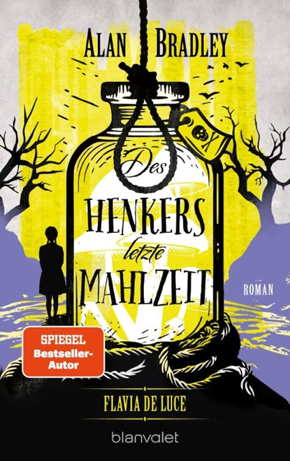 Flavia de Luce 11 - Des Henkers letzte Mahlzeit, Alan Bradley - Paperback - 9783734114939