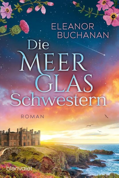 Die Meerglas-Schwestern, Eleanor Buchanan - Paperback - 9783734115547