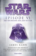 Star Wars(TM) - Episode VI - Die Rückkehr der Jedi-Ritter | Kahn, James ; Lucas, George ; Kasdan, Lawrence | 