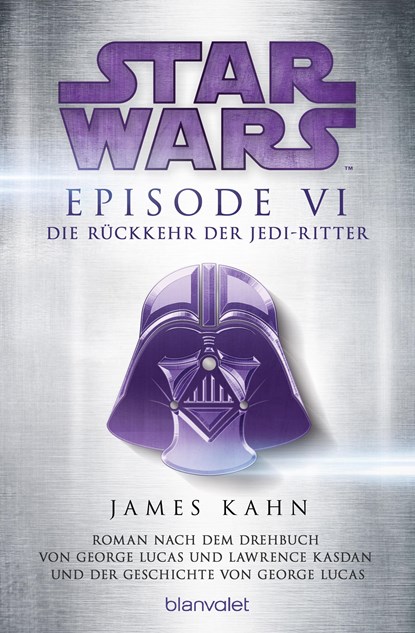 Star Wars(TM) - Episode VI - Die Rückkehr der Jedi-Ritter, James Kahn - Paperback - 9783734160677