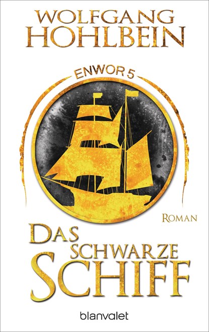 Das schwarze Schiff - Enwor 5, Wolfgang Hohlbein - Paperback - 9783734162503