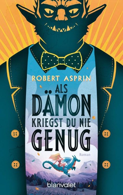 Als Dämon kriegst du nie genug, Robert Asprin - Paperback - 9783734162800