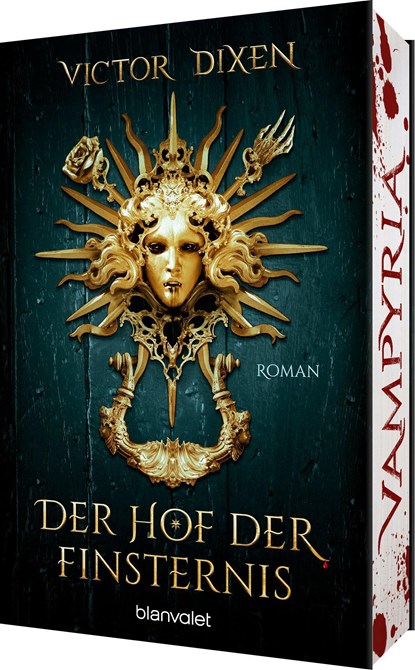 Vampyria - Der Hof der Finsternis, Victor Dixen - Paperback - 9783734163470
