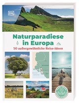Naturparadiese in Europa - DK Verlag - Reise - 9783734206504