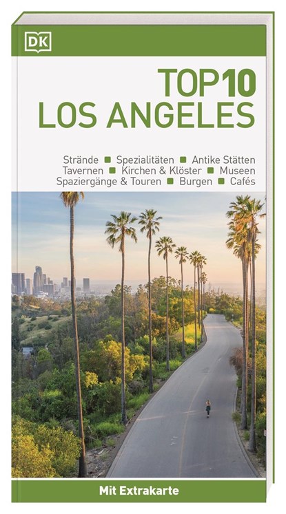 Top 10 Reiseführer Los Angeles, DK Verlag - Reise - Paperback - 9783734206665