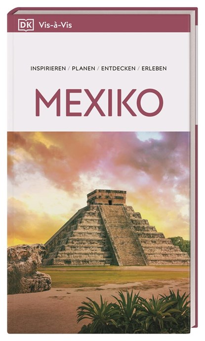 Vis-à-Vis Reiseführer Mexiko, DK Verlag - Reise - Paperback - 9783734206740