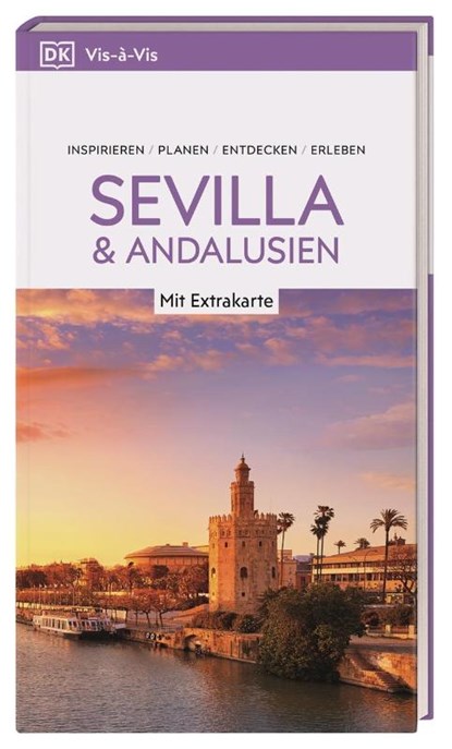 Vis-à-Vis Reiseführer Sevilla & Andalusien, DK Verlag - Reise - Paperback - 9783734207204