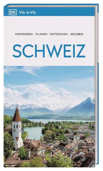 Vis-à-Vis Reiseführer Schweiz, DK Verlag - Reise - Paperback - 9783734207334