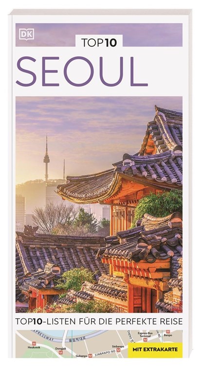 TOP10 Reiseführer Seoul, DK Verlag - Reise - Paperback - 9783734207501