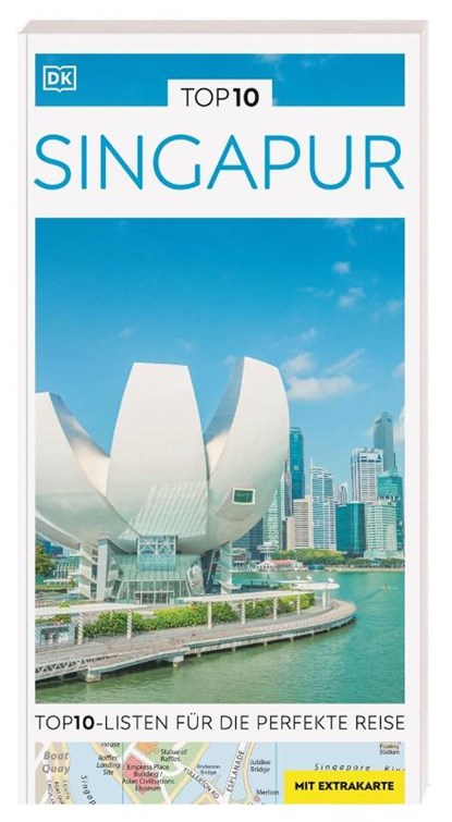 TOP10 Reiseführer Singapur, DK Verlag - Reise - Paperback - 9783734207525