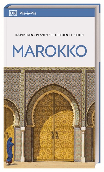 Vis-à-Vis Reiseführer Marokko, DK Verlag - Reise - Paperback - 9783734207600