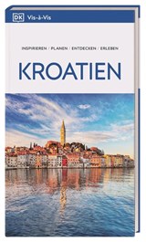 Vis-à-Vis Reiseführer Kroatien - DK Verlag - Reise - 9783734207853