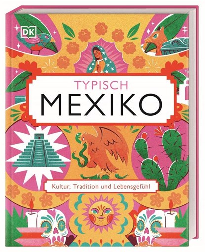 Typisch Mexiko, DK Verlag - Reise - Gebonden - 9783734208102