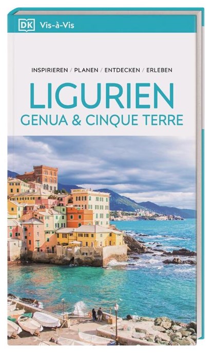 Vis-à-Vis Reiseführer Ligurien, Genua & Cinque Terre, DK Verlag - Reise - Paperback - 9783734208157