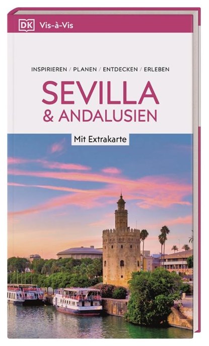 Vis-à-Vis Reiseführer Sevilla & Andalusien, DK Verlag - Reise - Paperback - 9783734208409