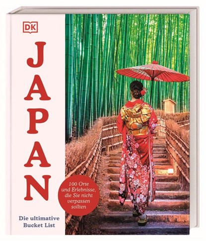 Japan - Die ultimative Bucket List, Rebecca Hallett - Gebonden - 9783734208829
