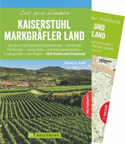 Zeit zum Wandern Kaiserstuhl und Markgräflerland, Rainer D. Kröll - Paperback - 9783734303234