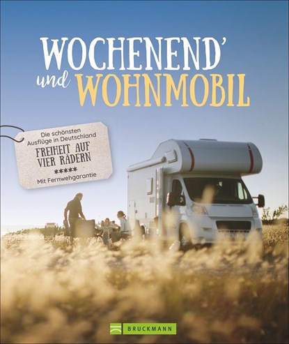 Wochenend' und Wohnmobil, Michael Moll ;  Hans Zaglitsch ;  Petra Lupp ;  Martin Klug - Paperback - 9783734312885