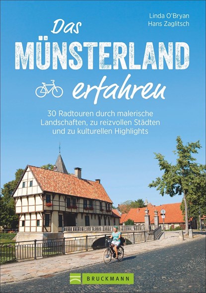 Das Münsterland erfahren, Hans Zaglitsch ;  Linda Bryan - Paperback - 9783734313660