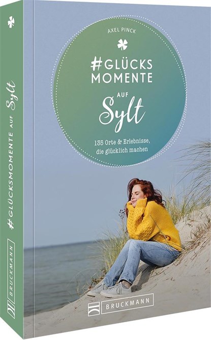 #Glücksmomente auf Sylt, Axel Pinck - Paperback - 9783734314445