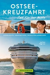 Bruckmann Reiseführer Ostsee-Kreuzfahrt: Zeit für das Beste - Axel Pinck - 9783734317385