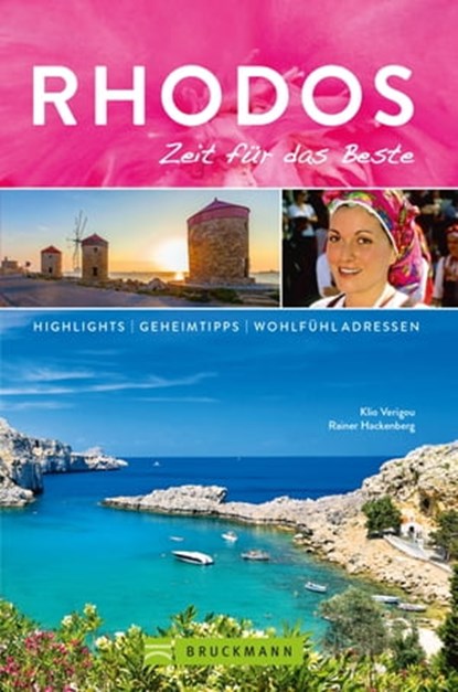 Bruckmann Reiseführer Rhodos: Zeit für das Beste, Klio Verigou ; Rainer Hackenberg - Ebook - 9783734317408