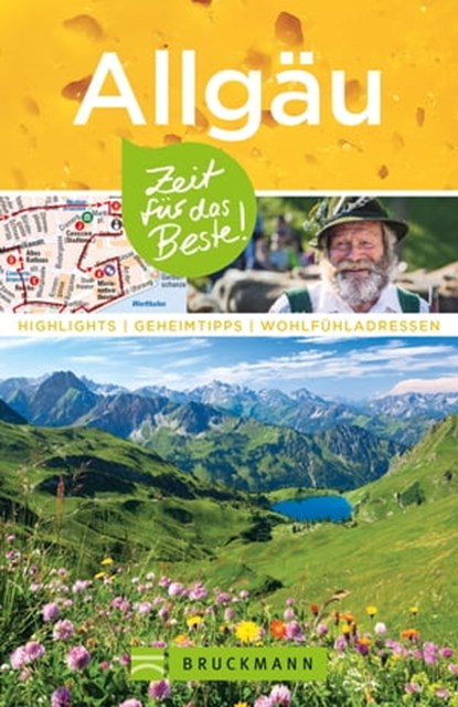 Bruckmann Reiseführer Allgäu: Zeit für das Beste, Heide Marie Karin Geiss - Ebook - 9783734317460