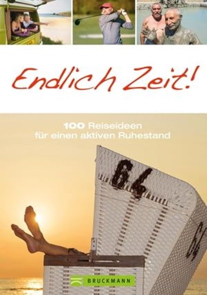 Endlich Zeit!, Susanne Asal ; Heide Marie Karin Geiss ; Jochen Müssig ; Sabine Rheker-Weigt ; Roland F. Karl - Ebook - 9783734317811