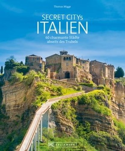 Secret Citys Italien, Thomas Migge - Ebook - 9783734320361