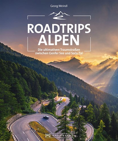 Roadtrips Alpen, Georg Weindl - Paperback - 9783734321009