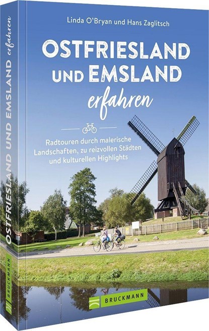 Ostfriesland und Emsland erfahren, Linda O'Bryan und Hans Zaglitsch - Paperback - 9783734321498