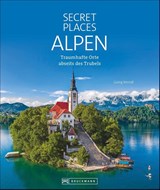 Secret Places Alpen - Georg Weindl - 9783734323287