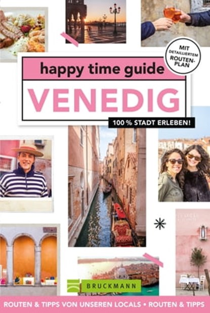 happy time guide Venedig, Marian Muilerman - Ebook - 9783734326776