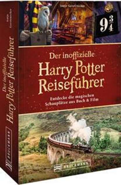 Der inoffizielle Harry Potter Reiseführer, Antje Gerstenecker ;  Annina Gerstenecker - Paperback - 9783734327490