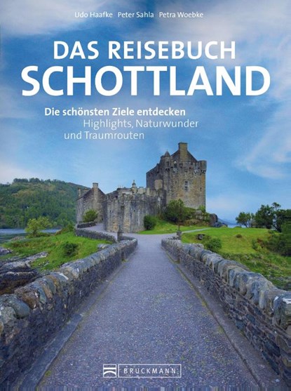 Das Reisebuch Schottland, Udo Haafke ; Peter Sahla - Paperback - 9783734328244