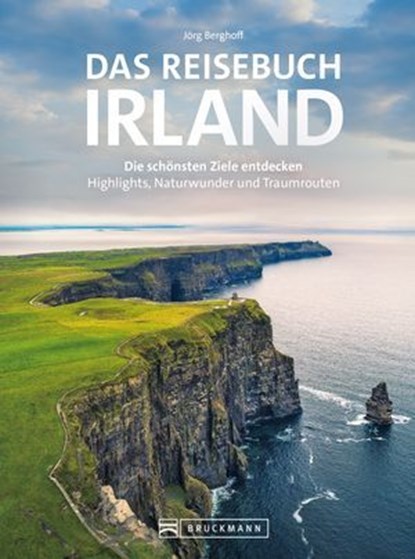 Das Reisebuch Irland, Jörg Berghoff - Ebook - 9783734331015