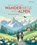 Die ultimativen Wanderwege in den Alpen, Michael Pröttel - Gebonden - 9783734331473