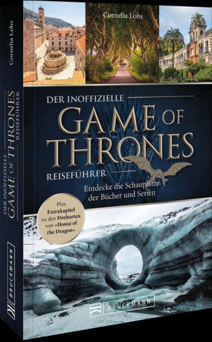 Der inoffizielle Game of Thrones Reiseführer, Cornelia Lohs - Paperback - 9783734331602