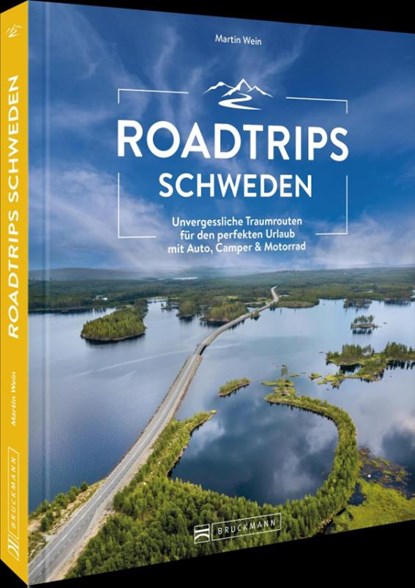 Roadtrips Schweden, Martin Wein - Gebonden - 9783734331831